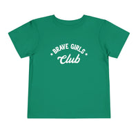 Brave Girls Club Bella Canvas Toddler Short Sleeve Tee