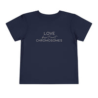 Love Doesn't Count Chromosomes Bella Canvas Toddler Short Sleeve Tee