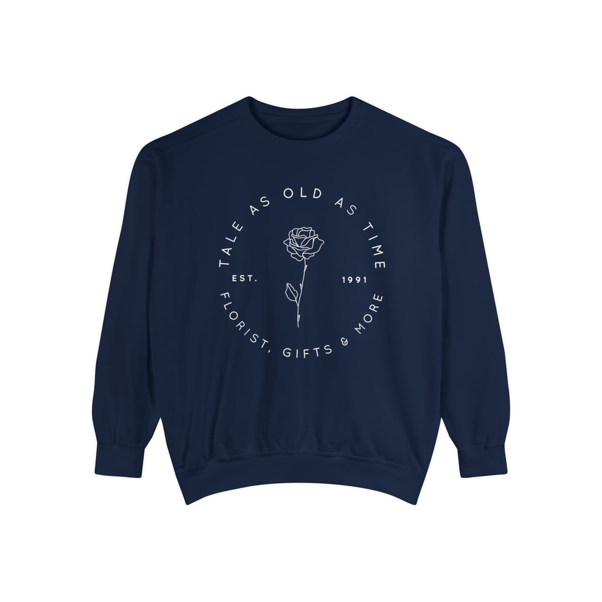 Tale As Old As Time Comfort Colors Sweatshirt