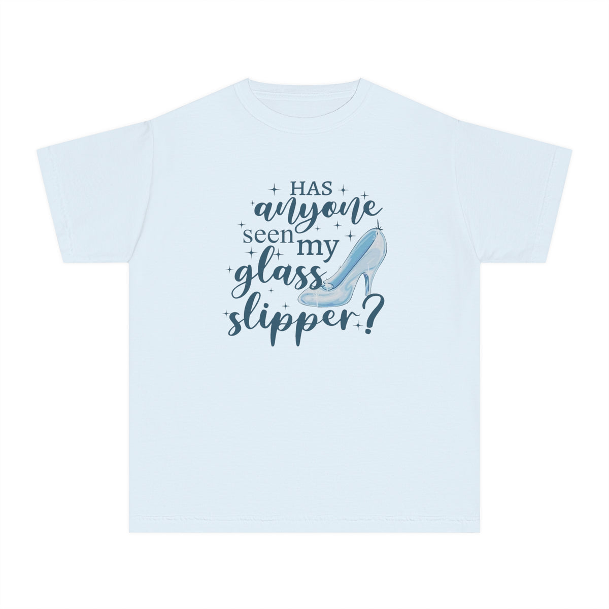 Has Anyone Seen My Glass Slipper? Comfort Colors Youth Midweight Tee