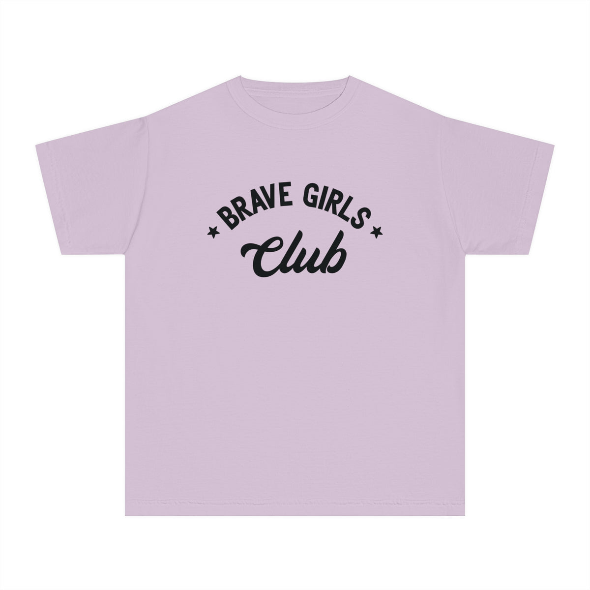 Brave Girls Club Comfort Colors Youth Midweight Tee