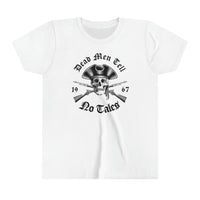 Dead Men Tell No Tales Bella Canvas Youth Short Sleeve Tee