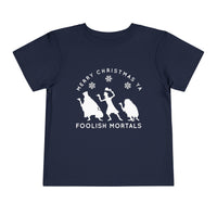 Merry Christmas Ya Foolish Mortals Bella Canvas Toddler Short Sleeve Tee