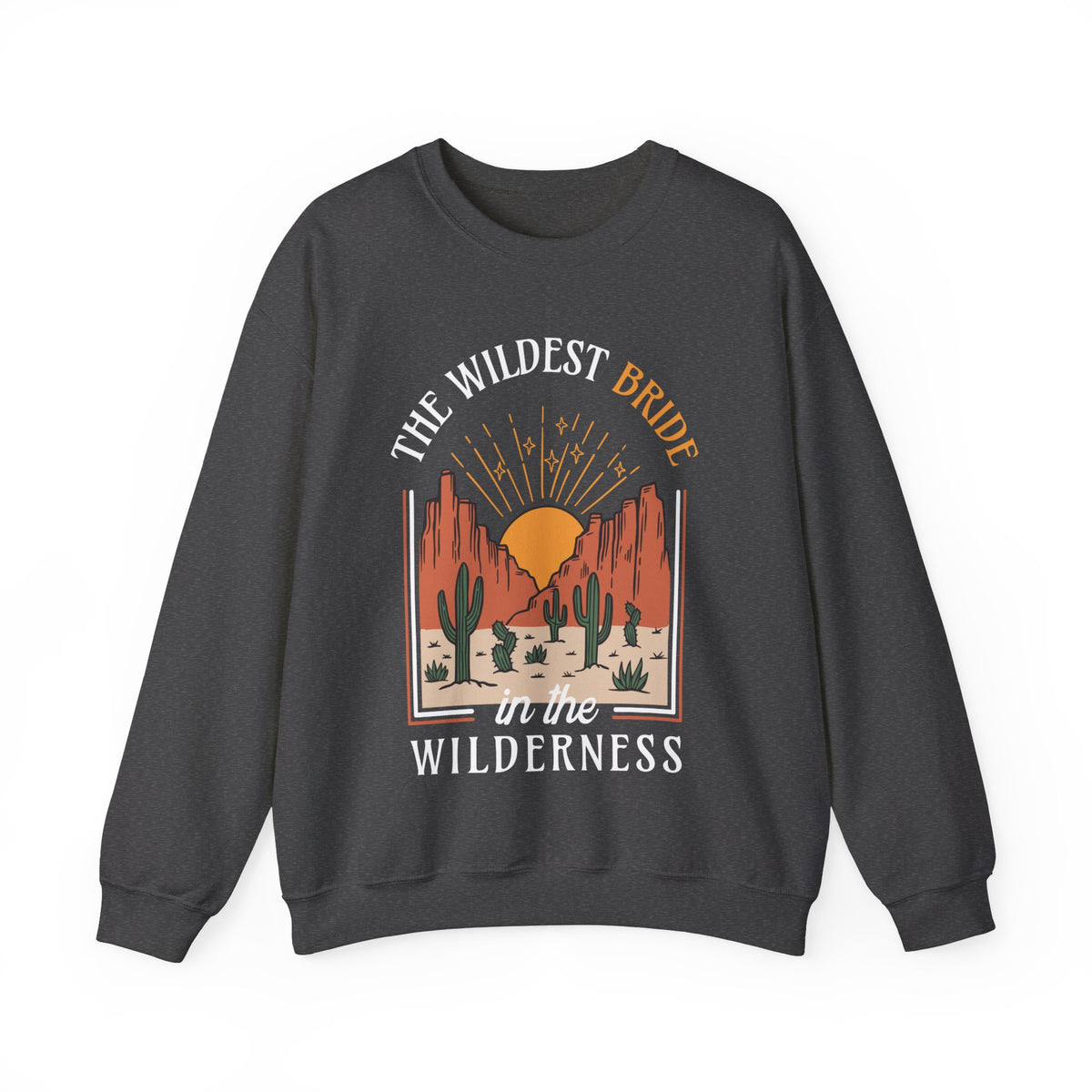 Wildest Bride In The Wilderness Unisex Heavy Blend™ Crewneck Sweatshirt