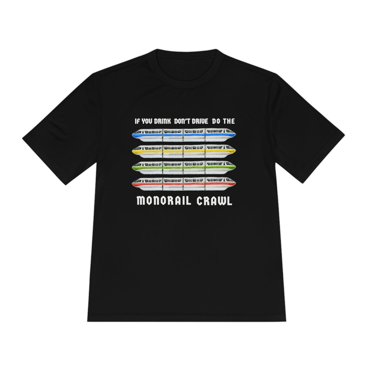 Monorail Crawl Unisex Moisture Wicking Tee