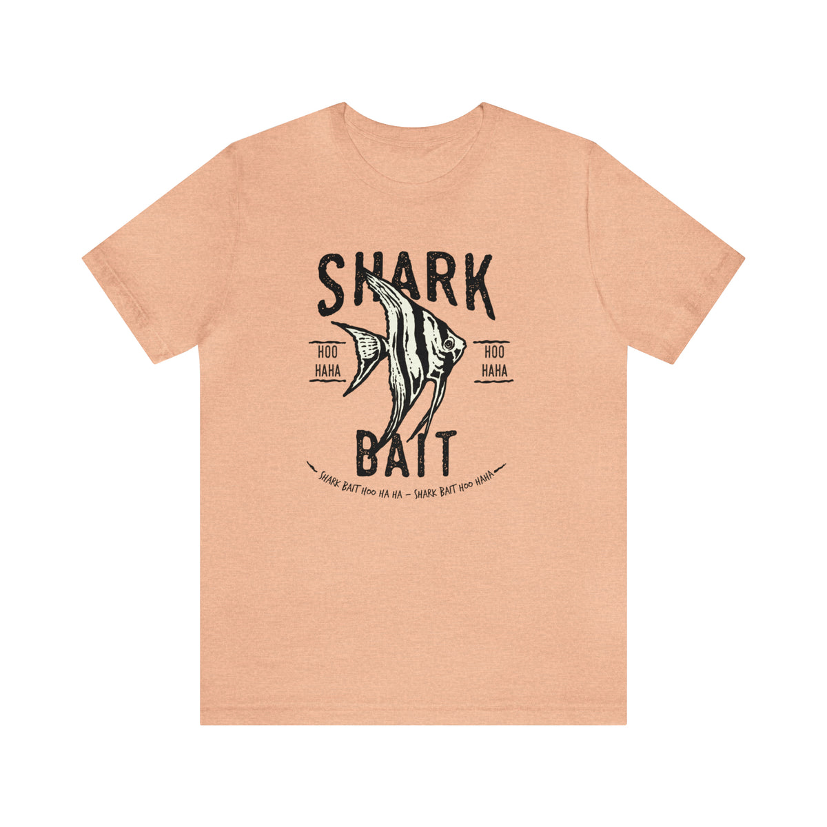 Shark Bait Hoo Haha Bella Canvas Unisex Jersey Short Sleeve Tee