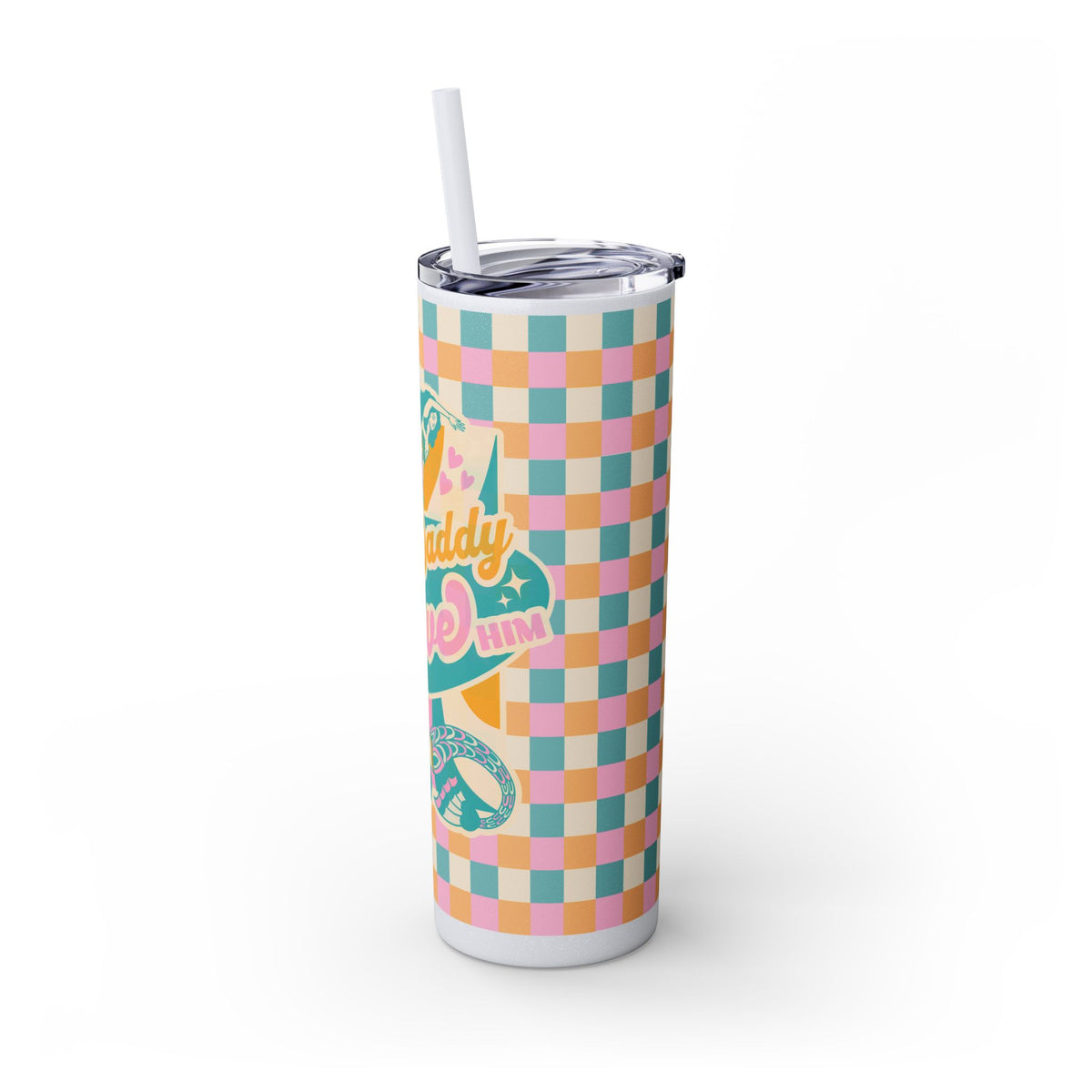 But Daddy I Love Him Maars Maker Skinny Matte Tumbler, 20oz