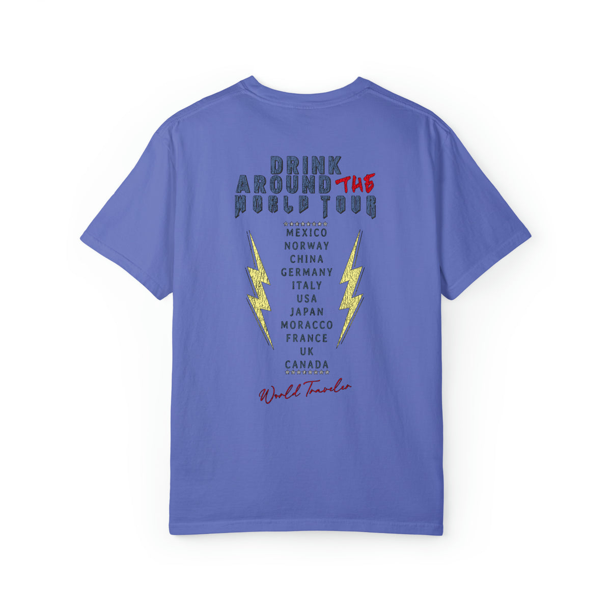 Drink Around The World Tour Comfort Colors Unisex Garment-Dyed T-shirt