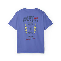 Drink Around The World Tour Comfort Colors Unisex Garment-Dyed T-shirt