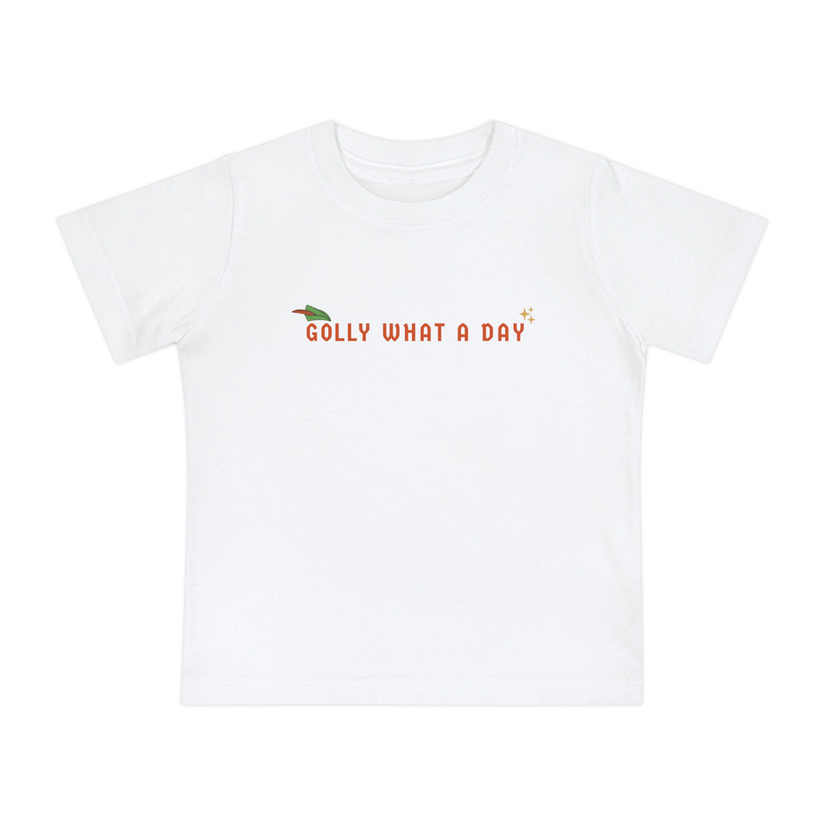 Golly What A Day Bella Canvas Baby Short Sleeve T-Shirt