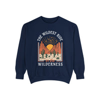 The Wildest Ride In The Wilderness Comfort Colors Unisex Garment-Dyed Sweatshirt