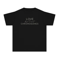 Love Doesn’t Count Chromosomes Comfort Colors Youth Midweight Tee