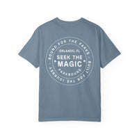 Seek the Magic Comfort Colors Unisex Garment-Dyed T-shirt