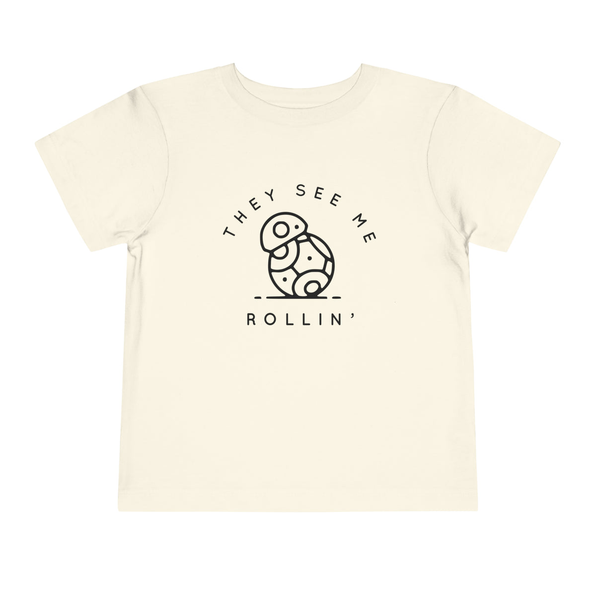 They See Me Rollin' Bella Canvas Toddler Short Sleeve Tee