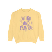 Witch and Famous Comfort Colors Unisex Garment-Dyed Sweatshirt
