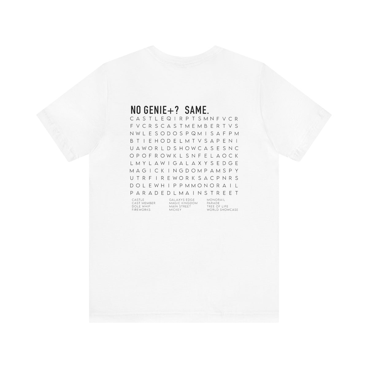 No Genie+? Bella Canvas Unisex Jersey Short Sleeve Tee