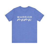 Warrior Mama Bella Canvas Unisex Jersey Short Sleeve Tee