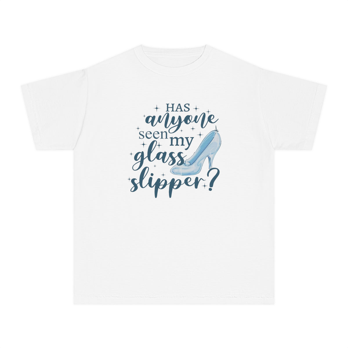 Has Anyone Seen My Glass Slipper? Comfort Colors Youth Midweight Tee