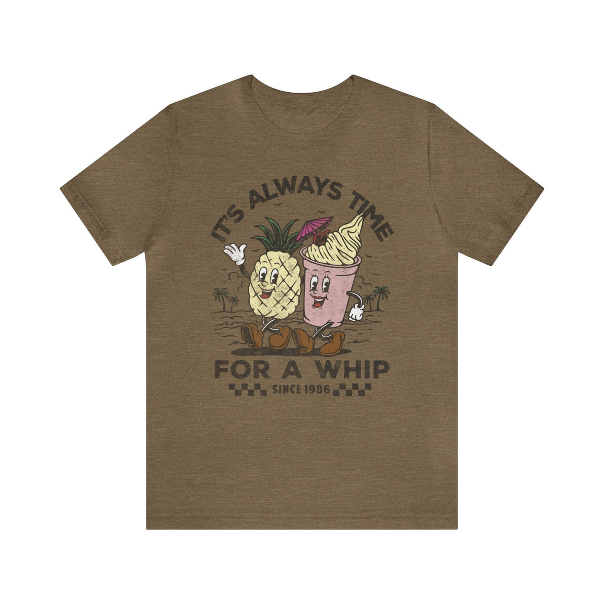 It's Always Time For A Whip Bella Canvas Unisex Jersey Short Sleeve Tee