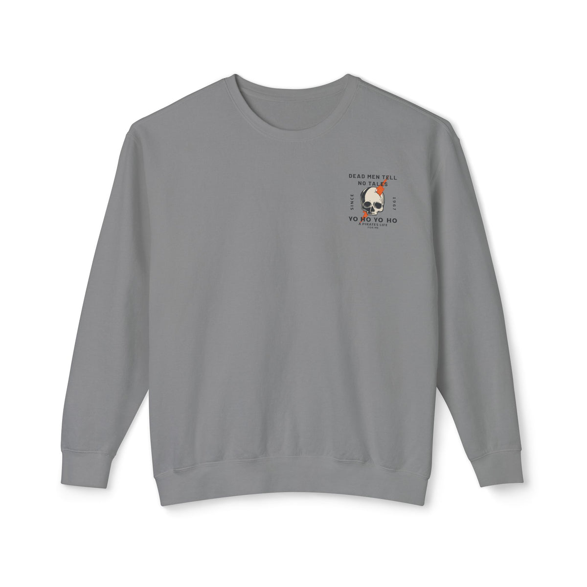Dead Men Tell No Tales Unisex Lightweight Comfort Colors Crewneck Sweatshirt
