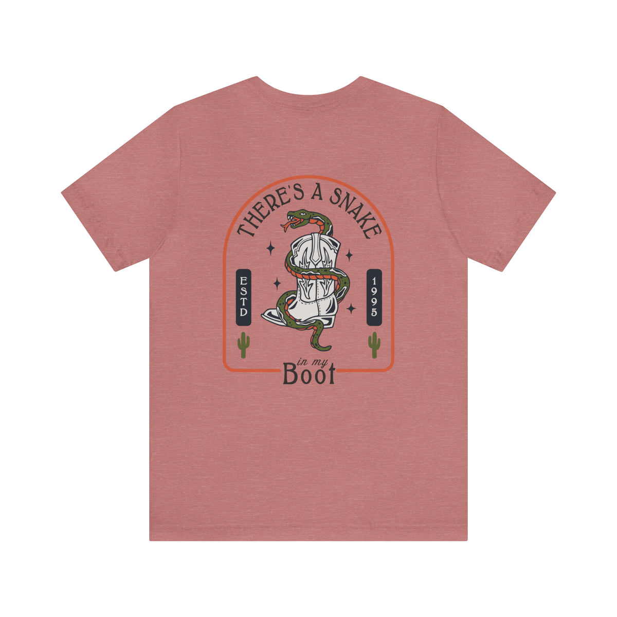 There's A Snake In My Boot Bella Canvas Unisex Jersey Short Sleeve Tee