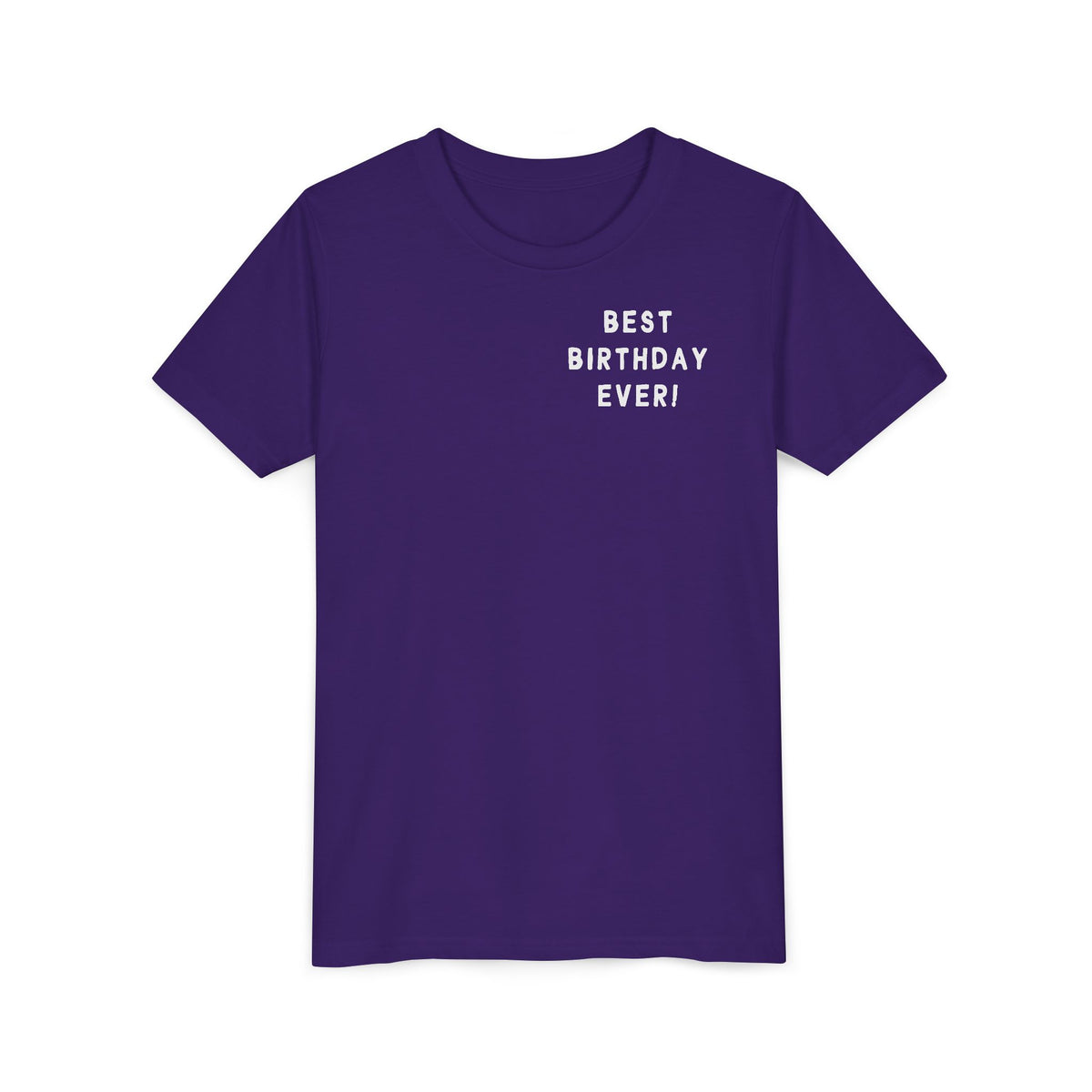 Best Birthday Ever Bella Canvas Youth Short Sleeve Tee