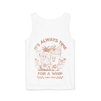 It's Always Time For A Whip Unisex Comfort Colors Garment-Dyed Tank Top