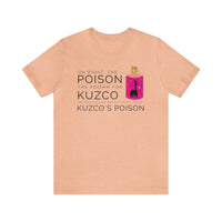 Oh Right The Poison Bella Canvas Unisex Jersey Short Sleeve Tee