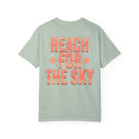 Reach for the Sky Comfort Colors Unisex Garment-Dyed T-shirt