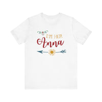 I'm Her Anna Bella Canvas Unisex Jersey Short Sleeve Tee