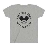 Best Day Ever Bella Canvas Youth Short Sleeve Tee