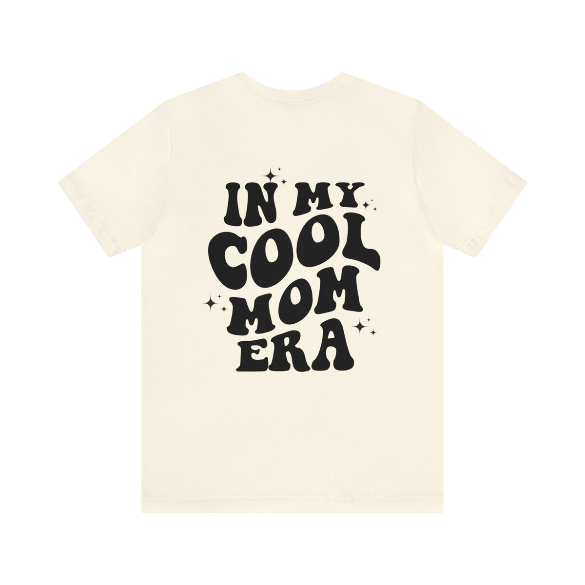 In My Cool Mom Era Bella Canvas Unisex Jersey Short Sleeve Tee