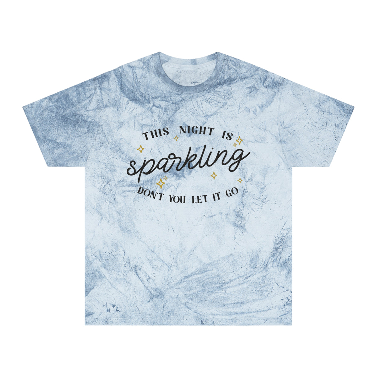 The Night Is Sparkling Unisex Color Blast T-Shirt