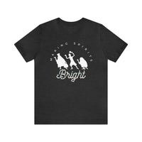 Making Spirits Bright Bella Canvas Unisex Jersey Short Sleeve Tee