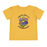 Maybe She’s A Wildflower Bella Canvas Toddler Short Sleeve Tee