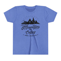 The Mountains Are Calling Bella Canvas Youth Short Sleeve Tee