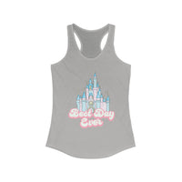 Best Day Ever Women's Next Level Ideal Racerback Tank
