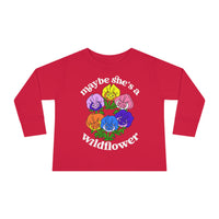 Maybe She’s A Wildflower Rabbit Skins Toddler Long Sleeve Tee