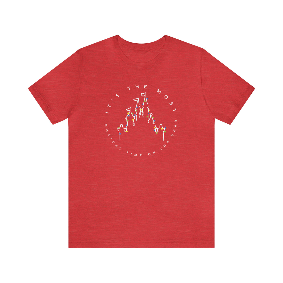 Most Magical Time Of The Year Bella Canvas Unisex Jersey Short Sleeve Tee