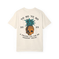 Yo Ho Treasure Cruise Comfort Colors Unisex Garment-Dyed T-shirt