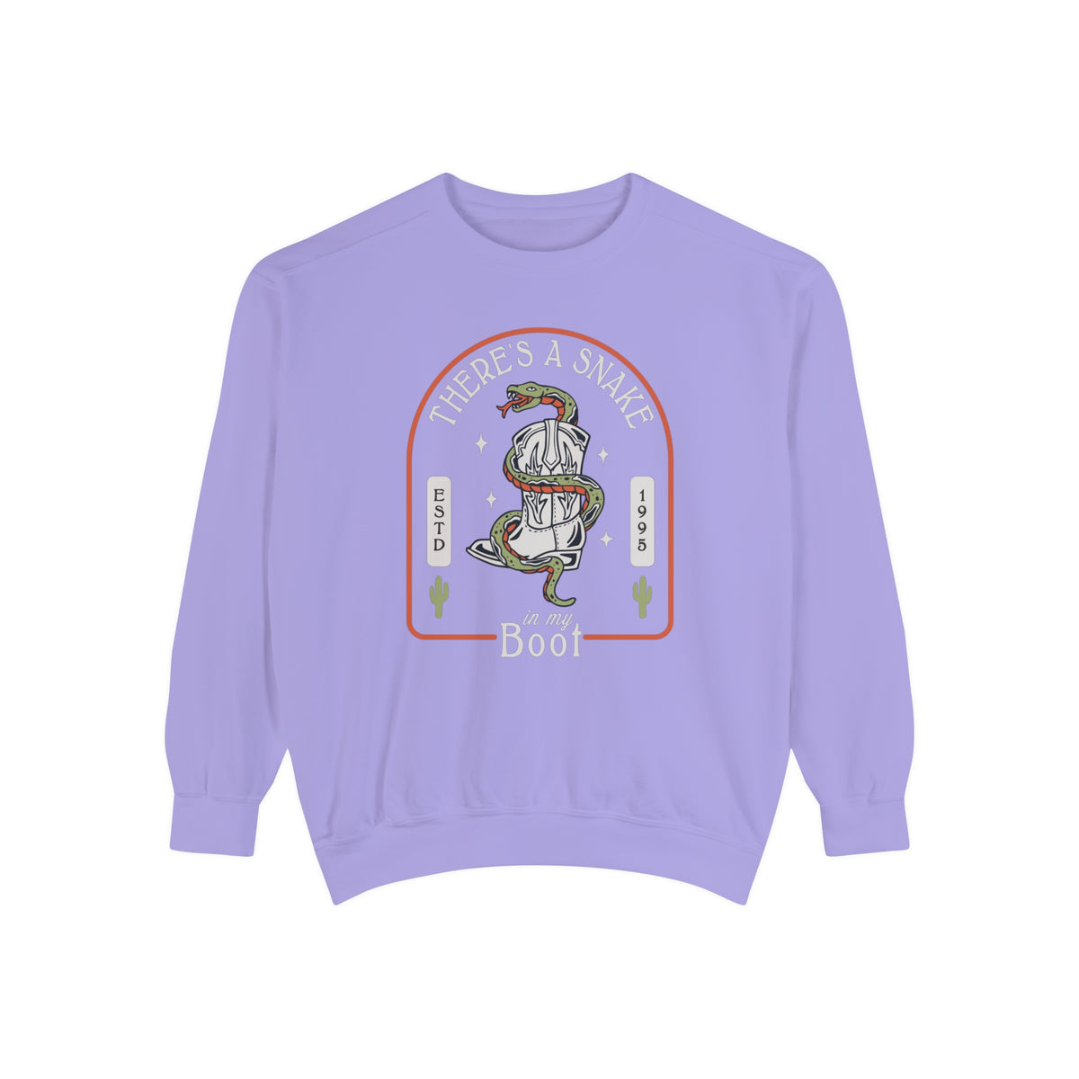 There's A Snake In My Boot Comfort Colors Unisex Garment-Dyed Sweatshirt