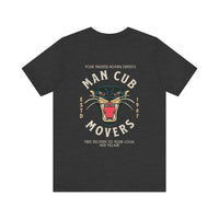 Man Cub Movers Bella Canvas Unisex Jersey Short Sleeve Tee