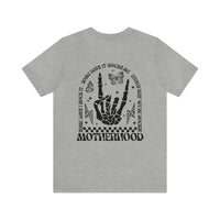 Motherhood Bella Canvas Unisex Jersey Short Sleeve Tee
