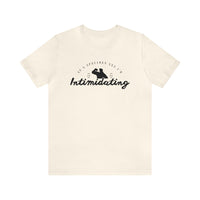 As A Specimen Yes I’m Intimidating Bella Canvas Unisex Jersey Short Sleeve Tee