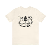 I'm So Fly I Neverland Bella Canvas Unisex Jersey Short Sleeve Tee