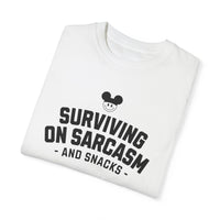 Surviving on Sarcasm and Snacks Comfort Colors Unisex Garment-Dyed T-shirt