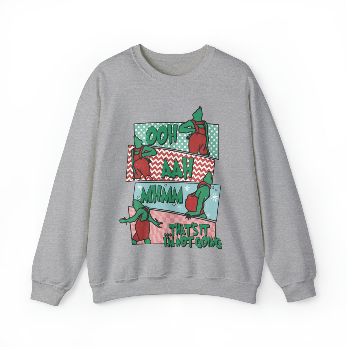 That's It I'm Not Going Gildan Unisex Heavy Blend™ Crewneck Sweatshirt