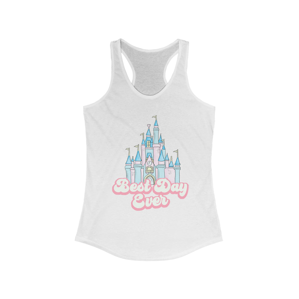 Best Day Ever Women's Next Level Ideal Racerback Tank