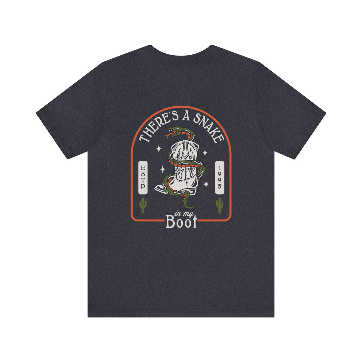 There's A Snake In My Boot Bella Canvas Unisex Jersey Short Sleeve Tee