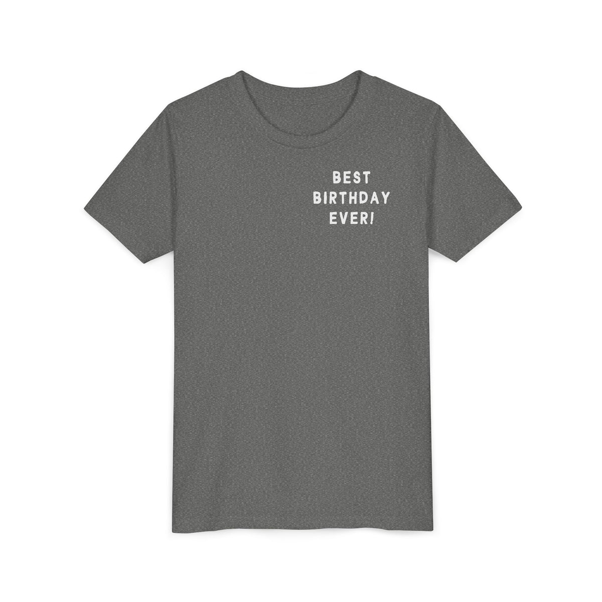 Best Birthday Ever Bella Canvas Youth Short Sleeve Tee